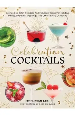 Celebration Cocktails - Rhiannon Lee
