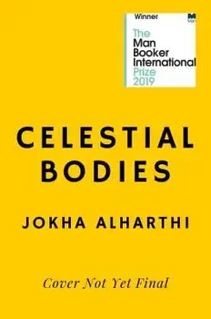 Celestial Bodies, Paperback/Jokha Alharthi
