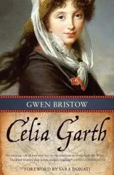 Celia Garth, Paperback/Gwen Bristow