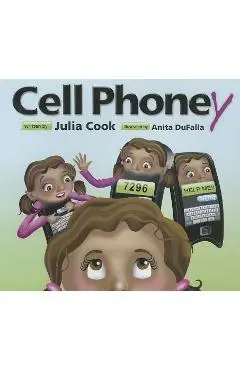 Cell Phoney - Julia Cook