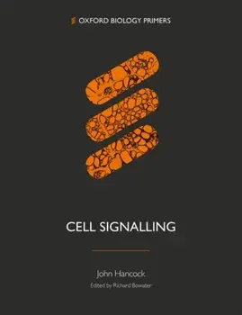 Cell Signalling, Paperback/John T. Hancock