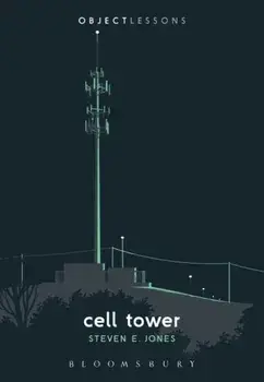Cell Tower, Paperback/Steven E. Jones
