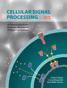 Cellular Signal Processing: An Introduction to the Molecular Mechanisms of Signal Transduction, Paperback/Friedrich Marks