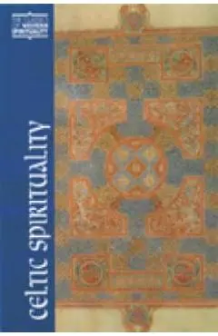 Celtic Spirituality - Oliver Davies