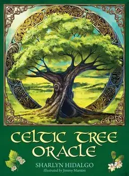 Celtic Tree Oracle/Sharlyn (Sharlyn Hidalgo) Hidalgo