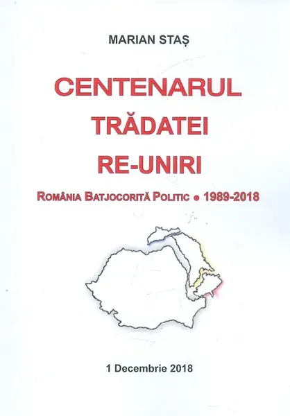 Centenarul tradatei re-uniri | Marian Stas
