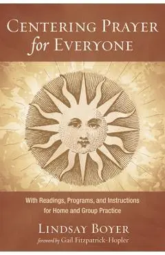 Centering Prayer for Everyone - Lindsay Boyer