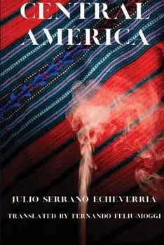 Central América, Paperback/Julio Echeverría