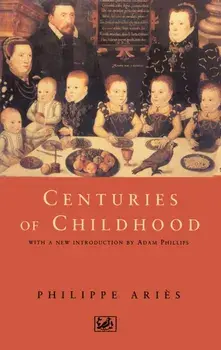 Centuries Of Childhood, Paperback/Philippe Aries
