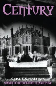 Century, Paperback/Sarah Singleton