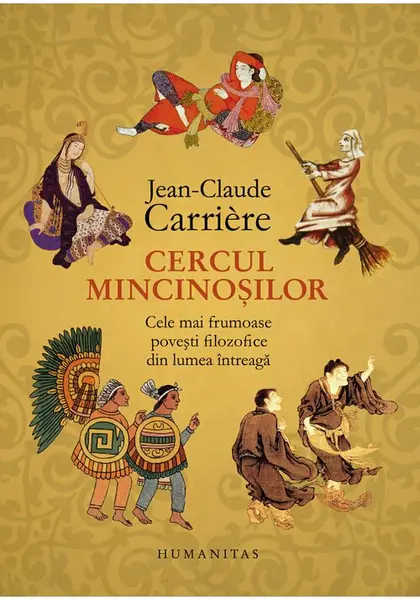 Cercul mincinosilor - Jean-Claude Carriere