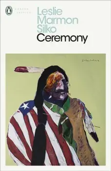 Ceremony, Paperback/Leslie Marmon Silko