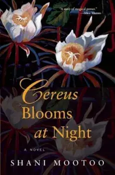 Cereus Blooms at Night, Paperback/Shani Mootoo