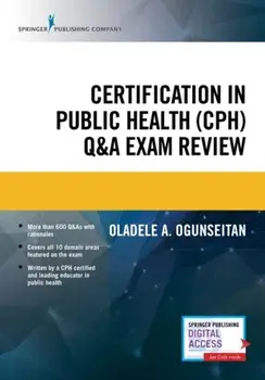 Certification in Public Health (Cph) Q&A Exam Review, Paperback/Oladele A. Ogunseitan