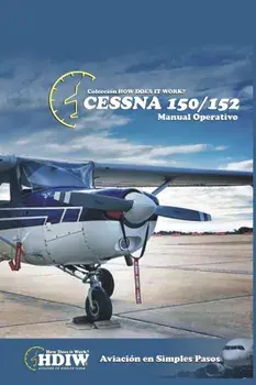 Cessna 150 Manual Operativo, Paperback/Facundo Conforti