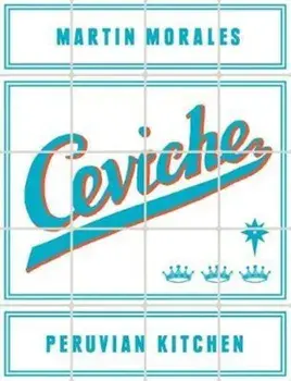 Ceviche, Hardcover/Martin Morales