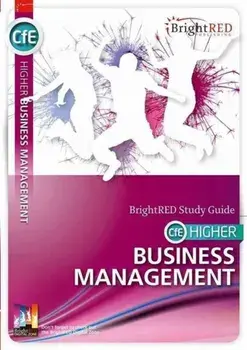 CfE Higher Business Management Study Guide, Paperback/Nadene Morin