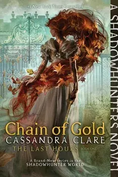 Chain of Gold, 1, Paperback/Cassandra Clare