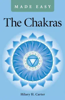 Chakras Made Easy, Paperback/Hilary H. Carter