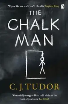 Chalk Man, Paperback/C J Tudor