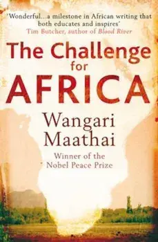 Challenge for Africa, Paperback/Wangari Maathai