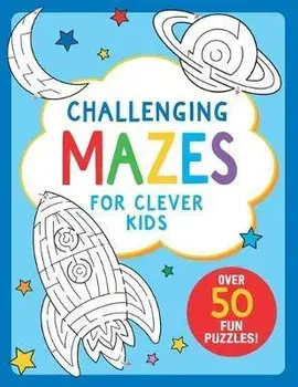 Challenging Mazes for Clever Kids, Paperback/***