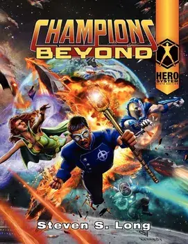 Champions Beyond, Paperback/Steven S. Long