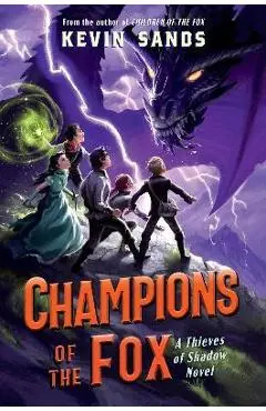 Champions of the Fox - Kevin Sands