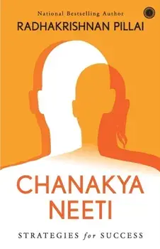 Chanakya Neeti, Paperback/Radhakrishnan Pillai