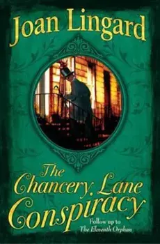 Chancery Lane Conspiracy/Joan Lingard