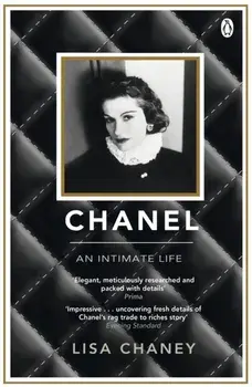 Chanel. An Intimate Life, Paperback/Lisa Chaney
