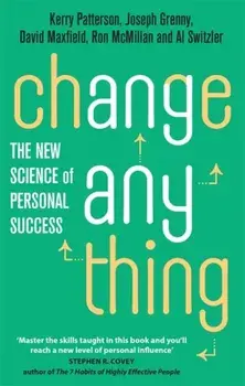 Change Anything. The new science of personal success, Paperback/Al Switzler
