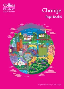 Change – Pupil Book 5. 4 Revised edition, Paperback/Colin Bridge