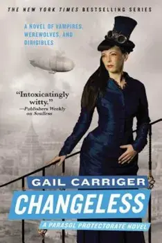 Changeless, Paperback/Gail Carriger