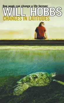 Changes in Latitudes, Paperback/Will Hobbs