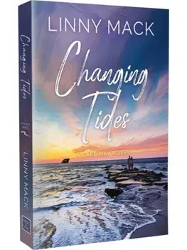 Changing Tides. A Neighbors to Lovers, Later in Life, Small Town Romance, Paperback/Linny Mack