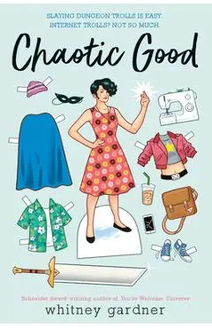 Chaotic Good - Whitney Gardner