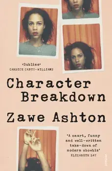 Character Breakdown, Paperback/Zawe Ashton