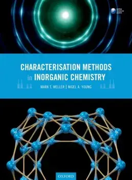 Characterisation Methods in Inorganic Chemistry, Paperback/Nigel A. Young