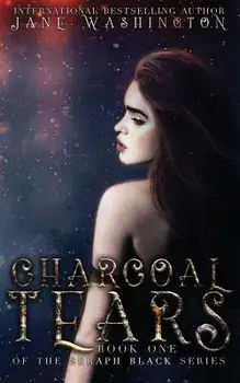 Charcoal Tears, Paperback/Jane Washington