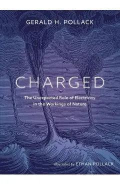 Charged - Gerald Pollack