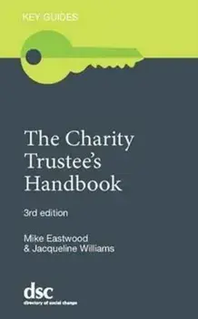Charity Trustee's Handbook, Paperback/Jacqueline Williams