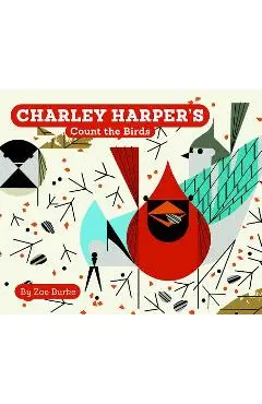 Charley Harper's Count the Birds - Zoe Burke