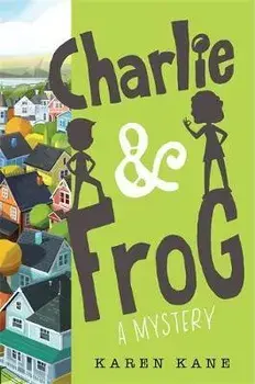 Charlie and Frog, Paperback/Karen Kane