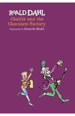 Charlie and the Chocolate Factory - Roald Dahl