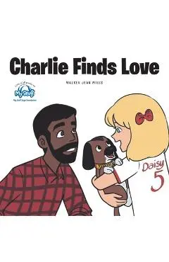 Charlie Finds Love - Walker Jean Mills