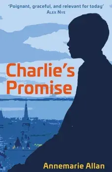 Charlie's Promise, Paperback/Annemarie Allan