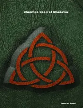 Charmed Book of Shadows, Paperback/Jennifer Oneal