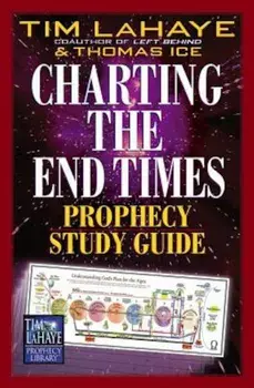 Charting the End Times Prophecy Study Guide, Paperback/Tim LaHaye