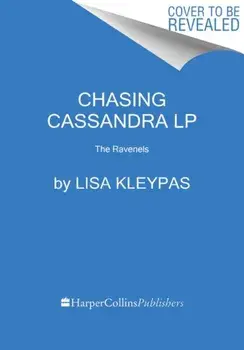 Chasing Cassandra: The Ravenels, Paperback/Lisa Kleypas